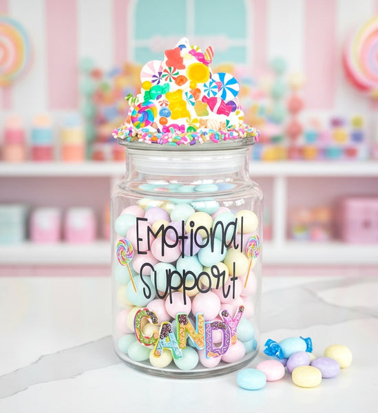 Emotional Support Glass Candy Jar