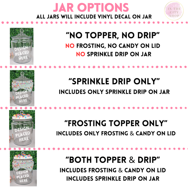 Chocolate Drip Chocolate Support Candy Jar