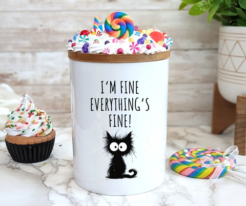 Black Cat I'm Fine Everything's Fine Ceramic Candy Jar