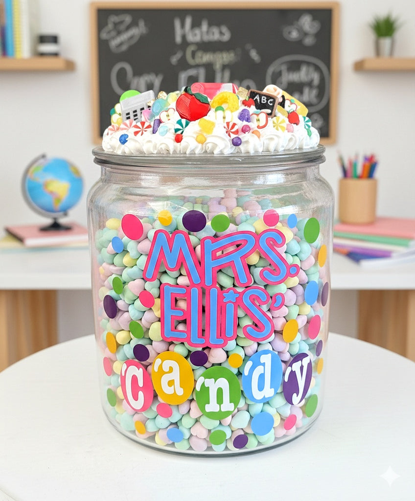 Teacher Candy Jar - Reward Jar