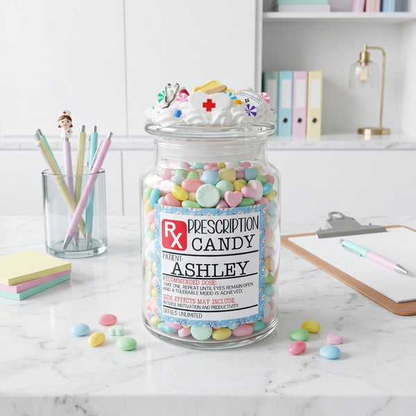 Nurse Candy Jar for Nurse Station