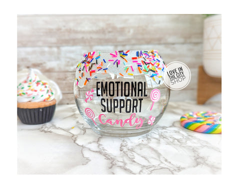 Emotional Support Candy, Candy Bowl