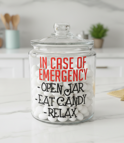 In Case of Emergency: Open Jar, Eat Candy, Relax