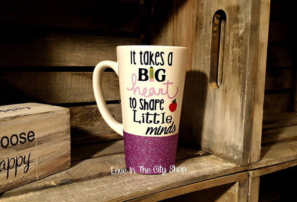 It Takes a Big Heart To Shape Little Minds Mug - Latte Mug - love-in-the-city-shop