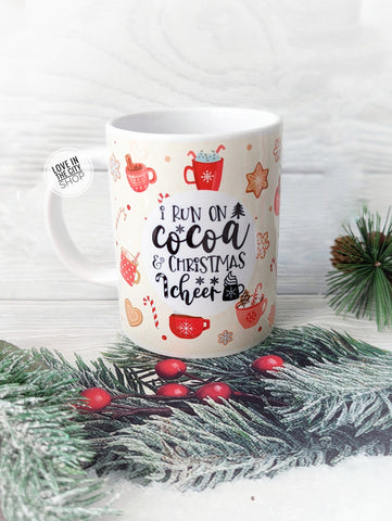 I run on coffee and Christmas cheer mug