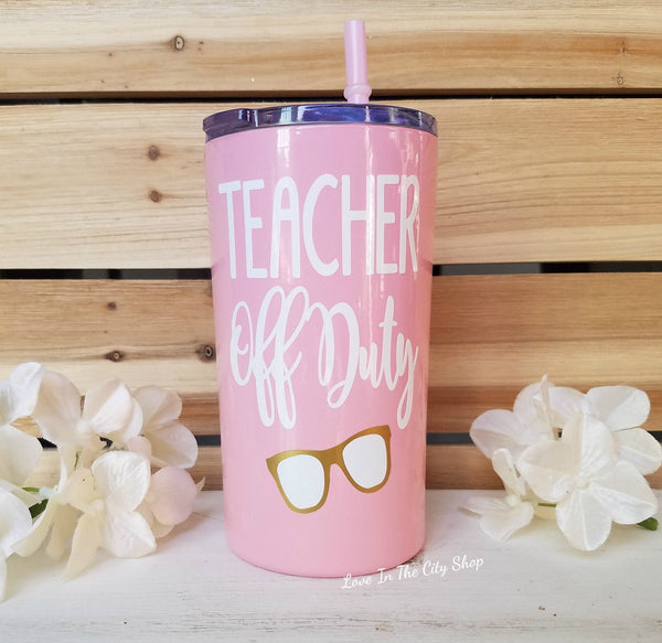 Teacher Off Duty Metal Tumbler (Mini Tumbler) - love-in-the-city-shop