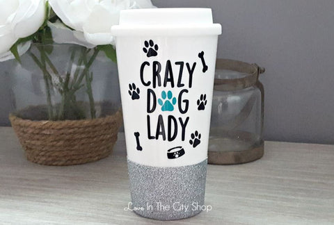 Crazy Dog Lady Travel Mug - love-in-the-city-shop