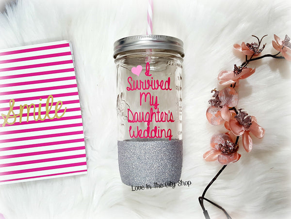 I Survived My Daughter's Wedding Tumbler (Glass Tumbler) - love-in-the-city-shop