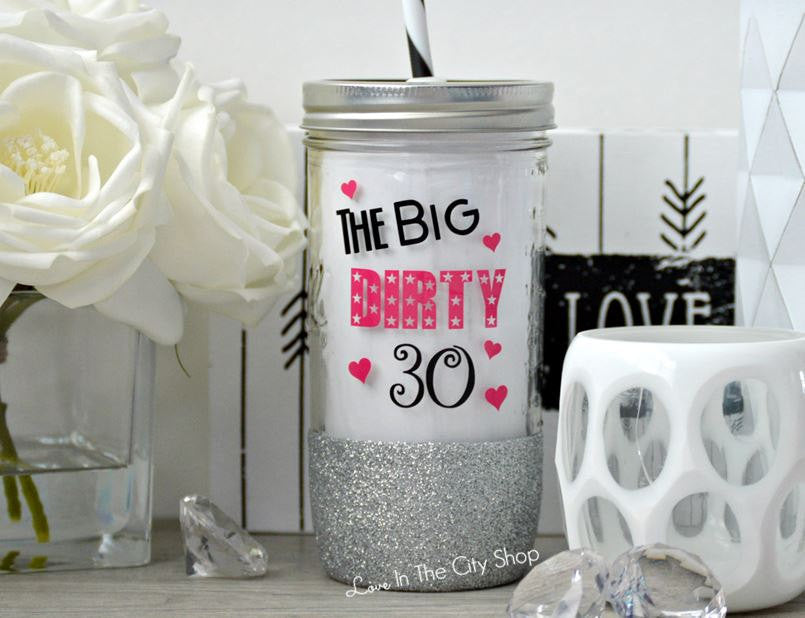 Big Dirty Thirty Glass Tumbler - love-in-the-city-shop