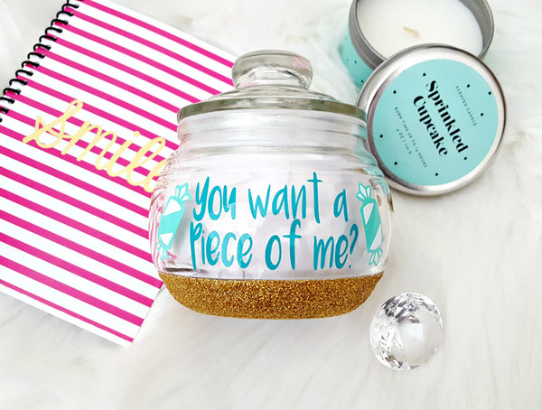 Do you want a piece of me Candy Jar - love-in-the-city-shop