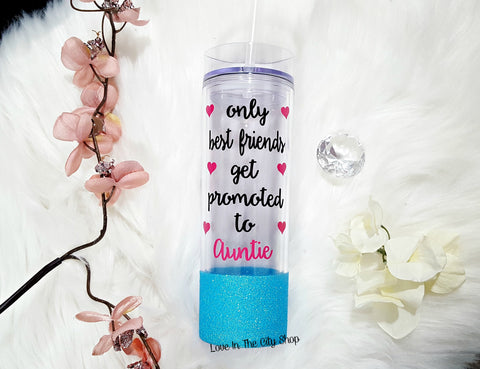 Only Best Friends Get Promoted to Aunt Water Bottle - love-in-the-city-shop