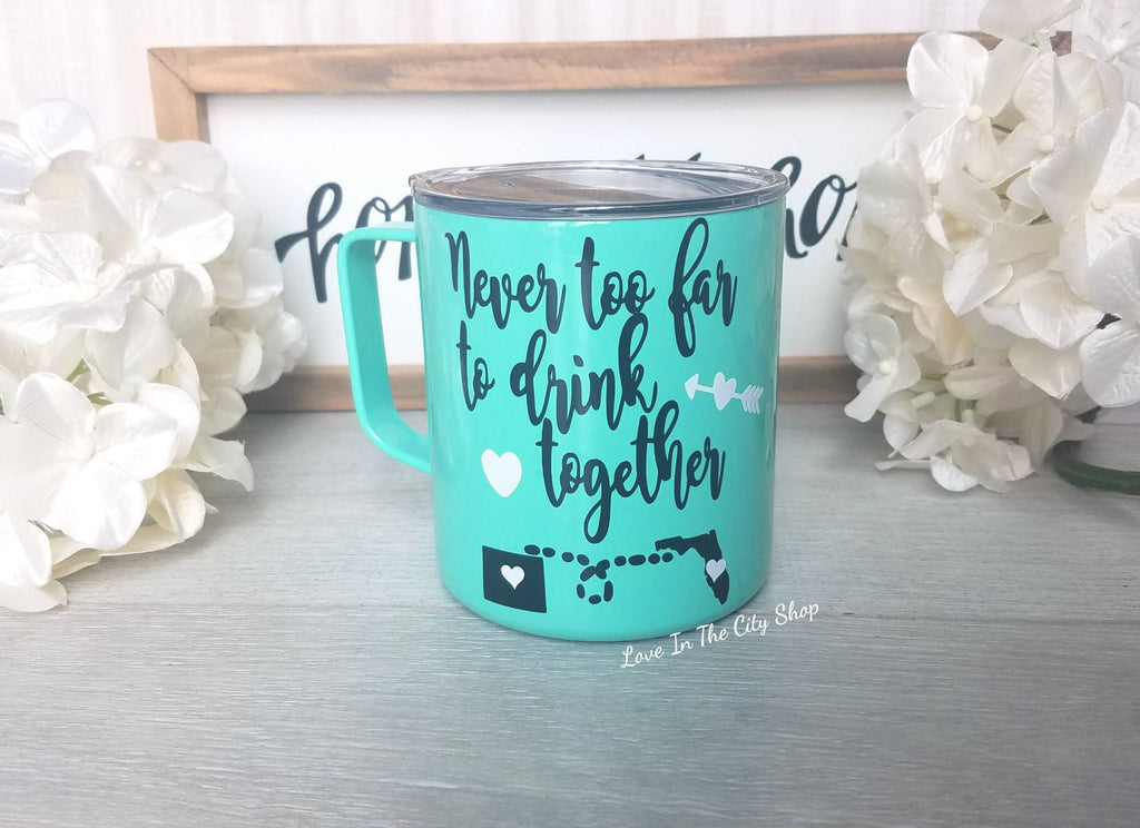 Never too far to drink together Metal Mug - love-in-the-city-shop