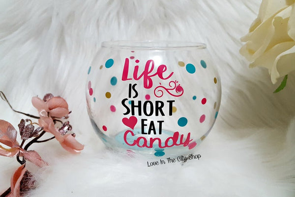 Life is Short Eat Candy - Candy Jar - love-in-the-city-shop