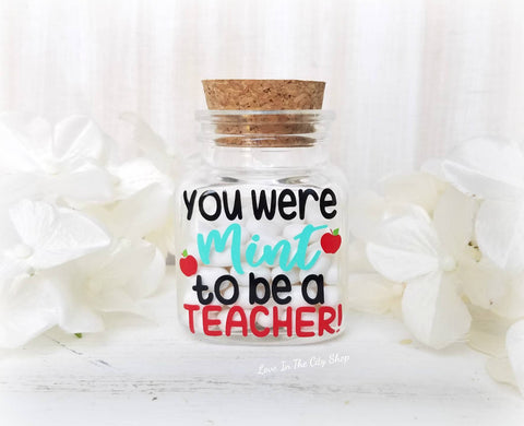 You were MINT to be a TEACHER Jar - love-in-the-city-shop