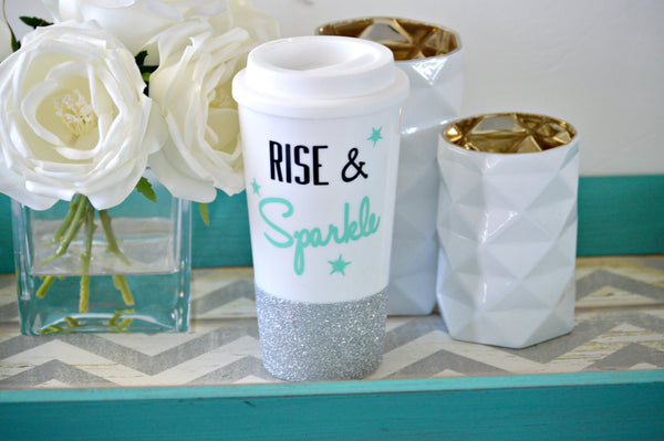Rise and Sparkle Travel Mug - love-in-the-city-shop
