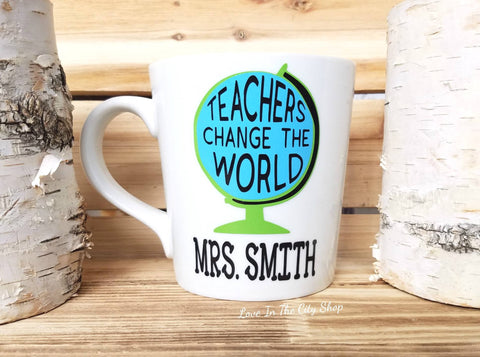 Teachers Change the World Mug - love-in-the-city-shop