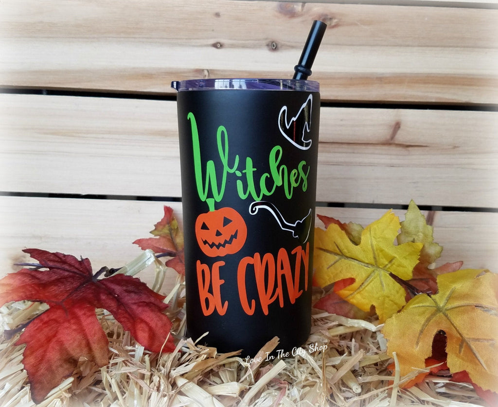 Witches Be Crazy Metal Tumbler (Mini Tumbler) - love-in-the-city-shop
